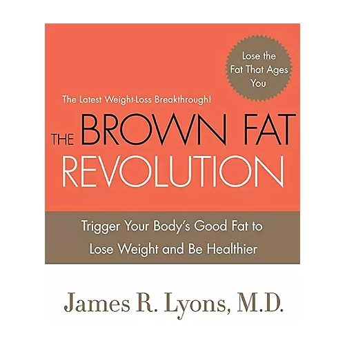 Brown Fat Revolution Diet Review