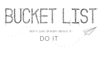 11 New Bucket List Items To Add To Your List